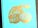 Rezept {Buchvorstellung} Aus Liebe zum Kochen & zwei als Giveaways