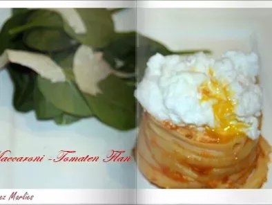 Tomaten-Makkaroni Flan mit pochiertem Ei